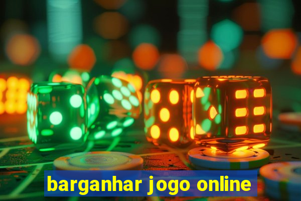 barganhar jogo online
